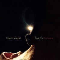 Garrett Voegel - Fog On The Lenne