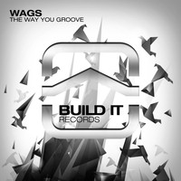 WAGS - The Way You Groove