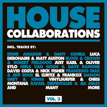 Various Artists - House Collaborations, Vol. 3