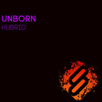Unborn - Hubrid