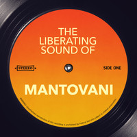 Mantovani Orchestra - The Liberating Sound of Mantovani