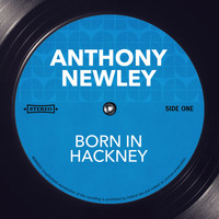 Anthony Newley - Born in Hackney