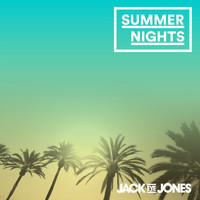 Jack Eye Jones - Summer Nights