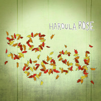 Haroula Rose - So Easy