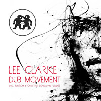 Lee Clarke - Dub Movement