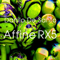 Danilo De Santo - Affine RX5