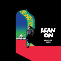 Major Lazer - Lean On (Remixes), Vol. 2