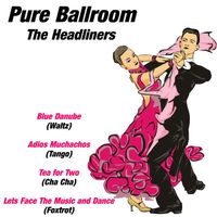 The Headliners - Pure Ballroom