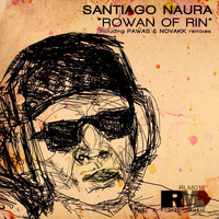 Santiago Naura - Rowan Of Rin