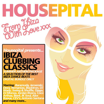 Various Artists - Ibiza Clubbing Classics Vol 1 (Explicit)