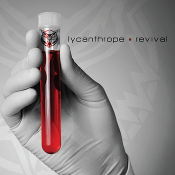 Lycanthrope - Revival (Explicit)