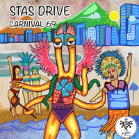 Stas Drive - Carnival 69