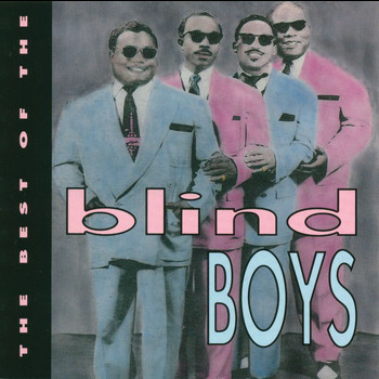 The Five Blind Boys - The Best Of The Blind Boys