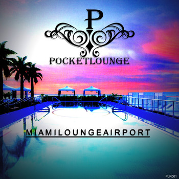 Various Artists - Miami Lounge Airport