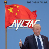 Aylen - The China Trump