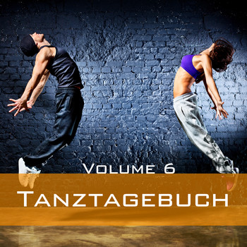 Various Artists - Tanztagebuch, Vol. 6
