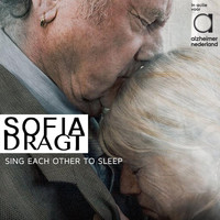 Sofia Dragt - Sing Each Other to Sleep