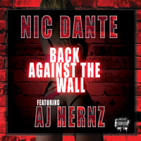 AJ Hernz - Back Against the Wall (feat. AJ Hernz)