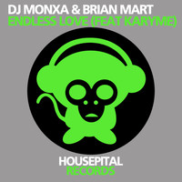 DJ Monxa & Brian Mart - Endless Love