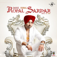 Jassi Sohal - Royal Sardar