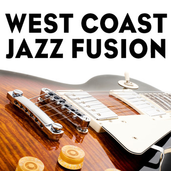 Various Artists - West Coast Jazz Fusion