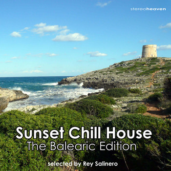 Various Artists - Ibiza Sunset Chill House - The Balearic Edition