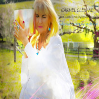 Carmel Glenane - Today I Am Receiving Love
