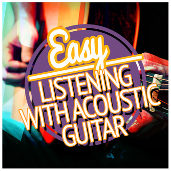 Guitar Acoustic|Easy Listening Guitar - Easy Listening with Acoustic Guitar