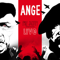 Ange - Emile Jacotey résurrection (Live)