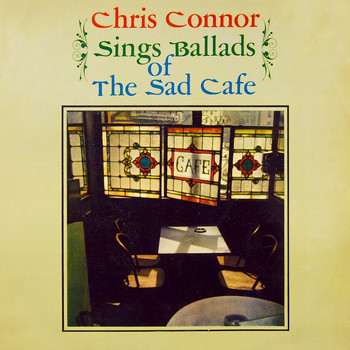 Chris Connor - Sings Ballads of Sad Café