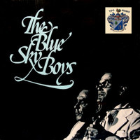 The Blue Sky Boys - The Blue Sky Boys