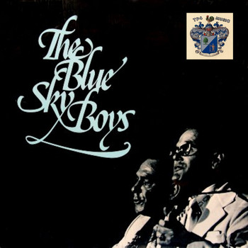 The Blue Sky Boys - The Blue Sky Boys