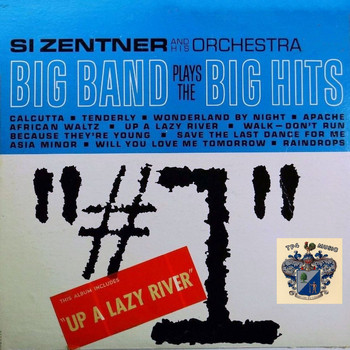 Si Zentner - Big Band Plays the Big Hits