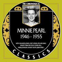 Minnie Pearl - Minnie Pearl 1946-1955