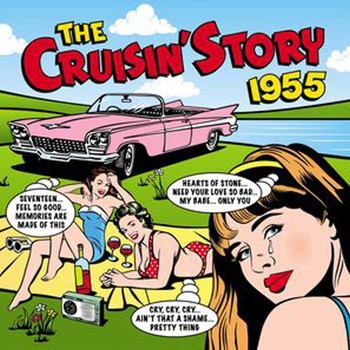 Various Artists - The Cruisin Story 1955