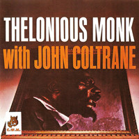 Thelonious Monk - Thelonious Monk with John Coltrane