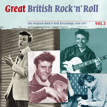 Various Artists - Great British Rock N Roll, Vol. 2 1954-1957