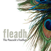 Fleadh - The Peacock's Feather
