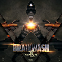 Brainwash - Laser On Nightmare, Pt. 1