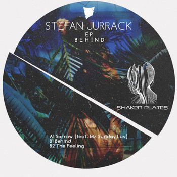 Stefan Jurrack - Behind EP
