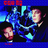 Wax Uk - Ten Best
