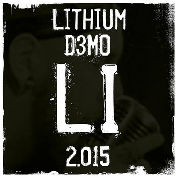 Lithium - Demo 2015