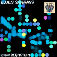Elmer Bernstein - Blues and Brass