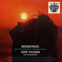 John Cacavas - Moonstruck