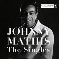 Johnny Mathis - The Singles