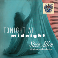 Steve Allen - Tonight At Midnight