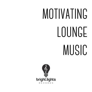 Various Artists - Motivating Lounge Music