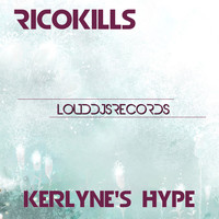 Ricokills - Kerlyne's Hype