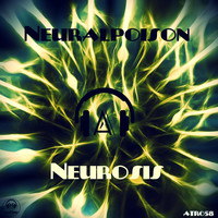 Neuralpoison - Neurosis