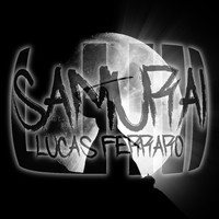 Lucas Ferraro - Samurai